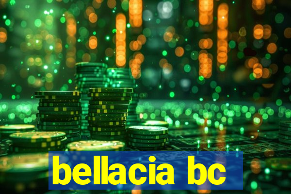 bellacia bc